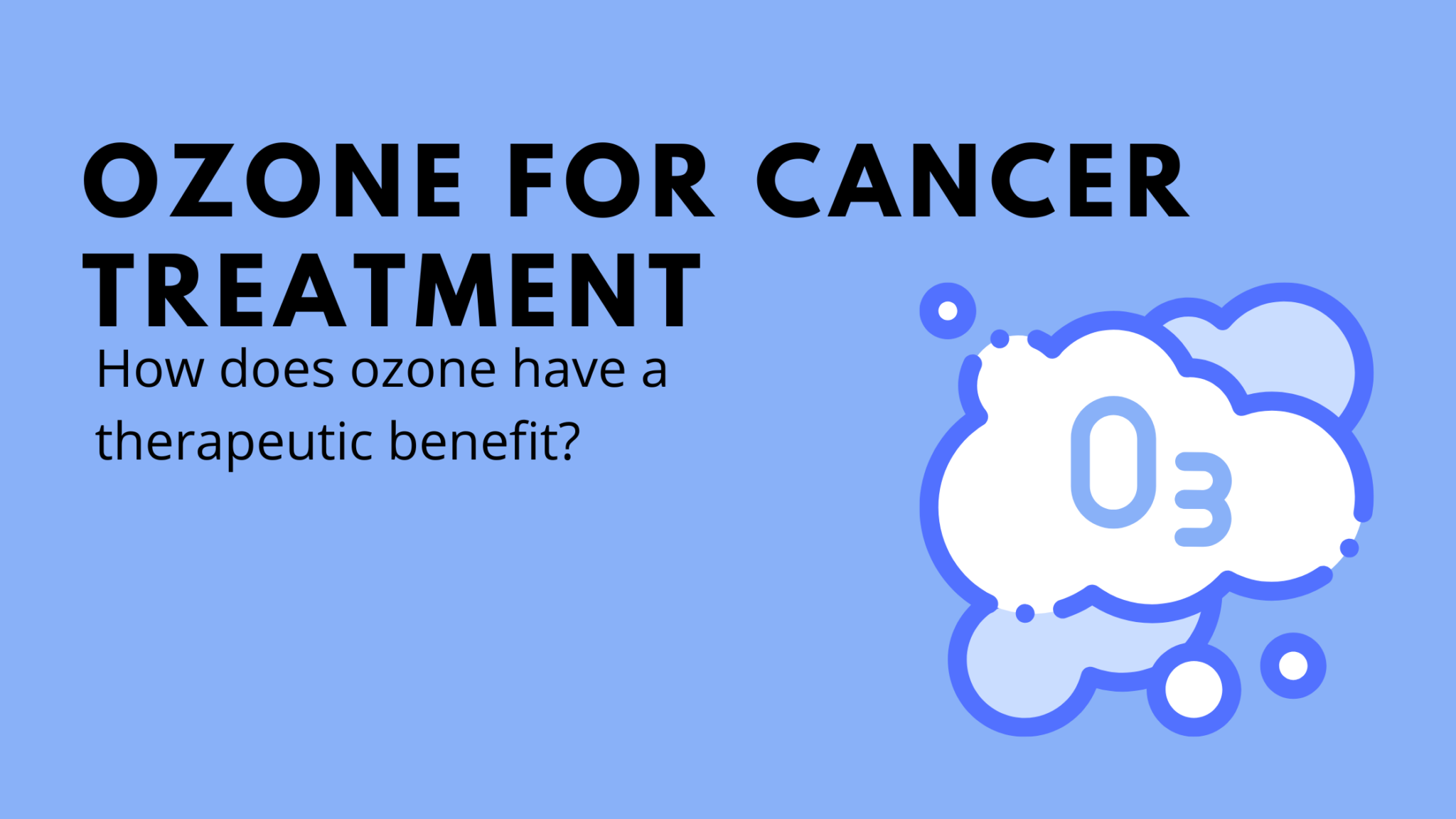 Ozone for Cancer Treatment Best Cancer Treatment Mexico