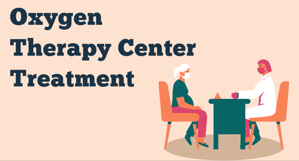 Oxygen Therapy Center Treatment