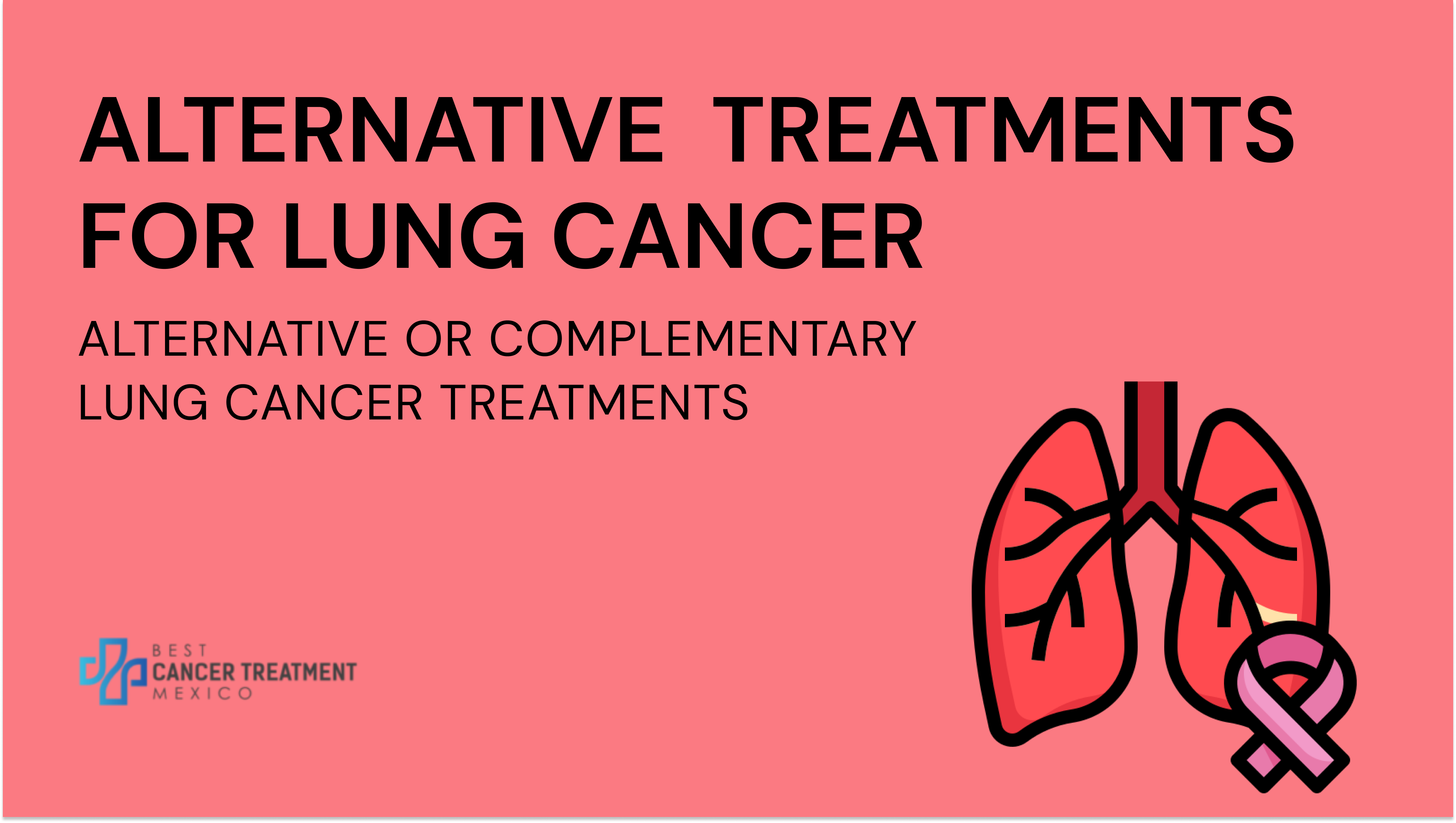  Alternative Treatments for Lung Cancer