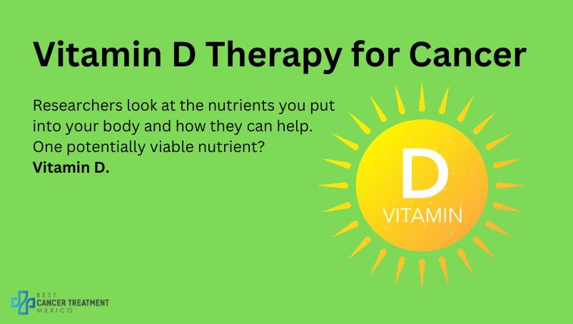 Vitamin D Therapy for Cancer